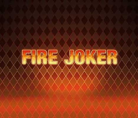 The phrase 'Fire Joker' is displayed in bold, fiery letters on a dark diamond-patterned background, creating a warm, intense atmosphere.
